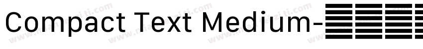Compact Text Medium字体转换